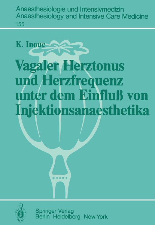Produktbild: Vagaler Herztonus und Herzfrequenz unter dem Einflu&szlig; von Injektionsanaesthetika