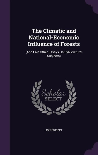 Produktbild: The Climatic and National-Economic Influence of Forests