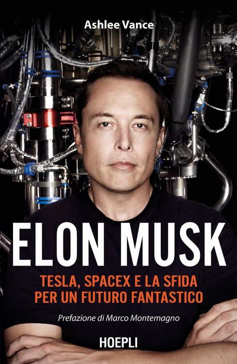 Produktbild: Elon Musk. Tesla, SpaceX e la sfida per un futuro fantastico