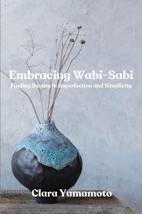Produktbild: Embracing Wabi-Sabi
