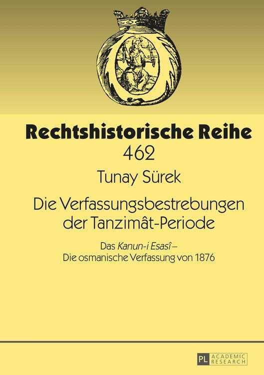 Produktbild: Die Verfassungsbestrebungen der Tanzim&acirc;t-Periode