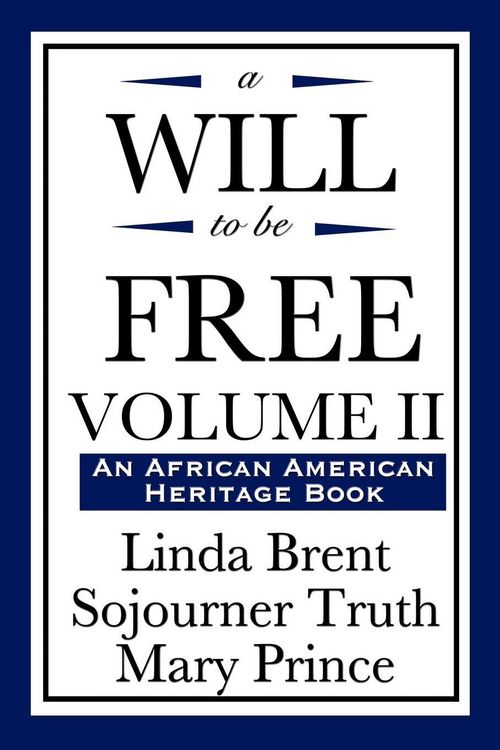 Produktbild: A Will to Be Free, Vol. II (an African American Heritage Book)