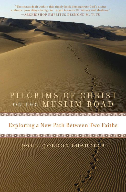 Produktbild: Pilgrims of Christ on the Muslim Road