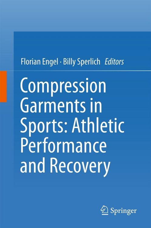 Produktbild: Compression Garments in Sports: Athletic Performance and Recovery