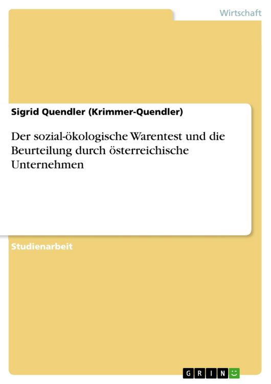 Produktbild: Der sozial-&ouml;kologische Warentest und die Beurteilung durch &ouml;sterreichische Unternehmen