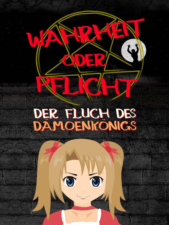 Produktbild: Wahrheit oder Pflicht | Der Fluch des D&auml;monenk&ouml;nigs