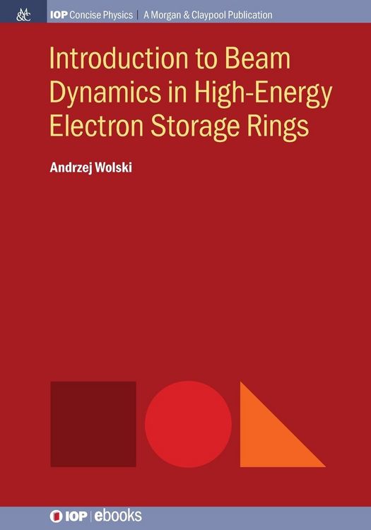 Produktbild: Introduction to Beam Dynamics in High-Energy Electron Storage Rings