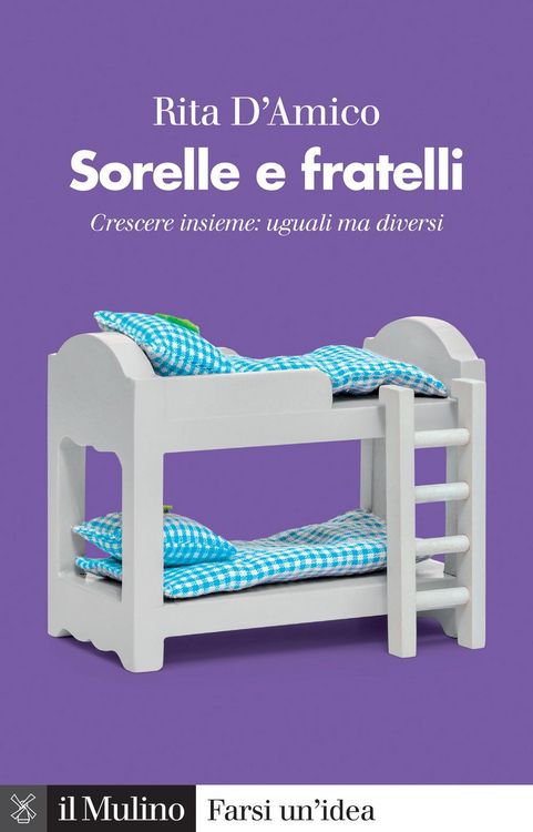 Produktbild: Sorelle e fratelli. Crescere insieme: uguali ma diversi