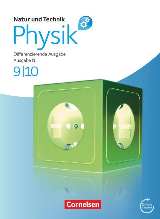 Produktbild: Natur und Technik - Physik: Differenzierende Ausgabe - Realschule/Oberschule Niedersachsen - 9./10. Schuljahr