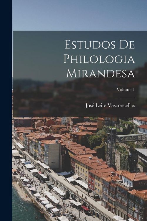 Produktbild: Estudos De Philologia Mirandesa; Volume 1