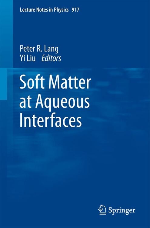 Produktbild: Soft Matter at Aqueous Interfaces