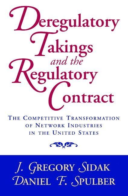 Produktbild: Deregulatory Takings and the Regulatory Contract
