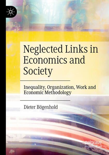 Produktbild: Neglected Links in Economics and Society