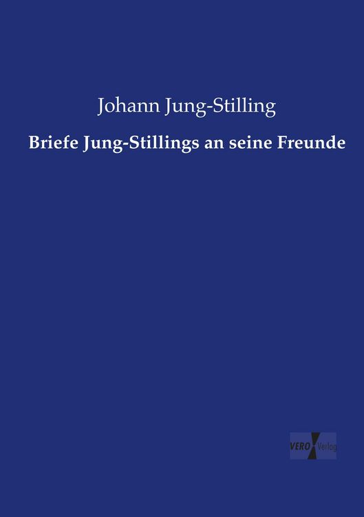 Produktbild: Briefe Jung-Stillings an seine Freunde