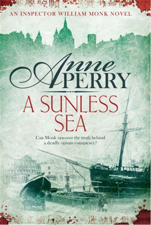 Produktbild: A Sunless Sea (William Monk Mystery, Book 18)