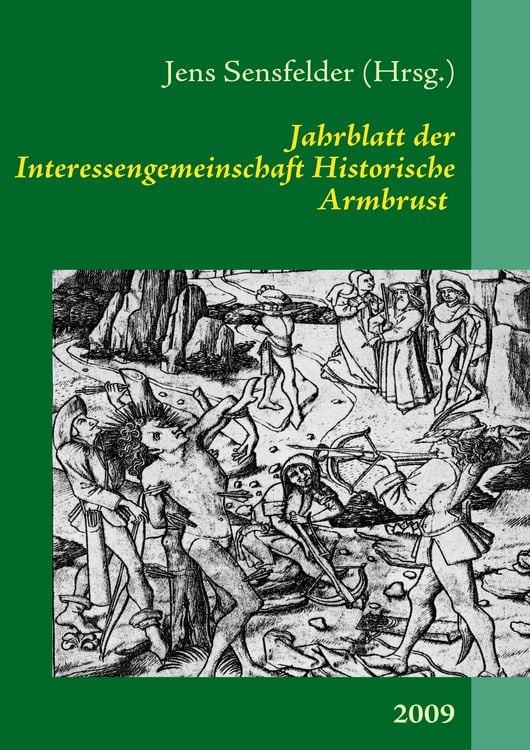 Produktbild: Jahrblatt der Interessengemeinschaft Historische Armbrust