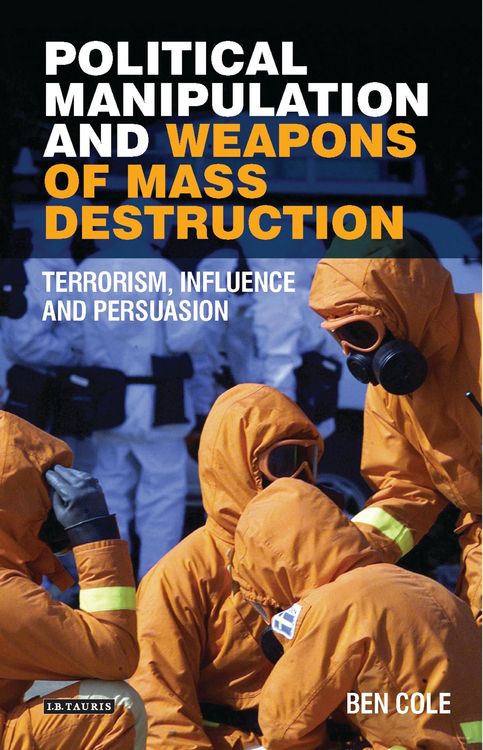 Produktbild: Political Manipulation and Weapons of Mass Destruction