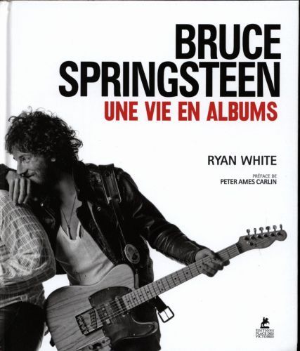 Produktbild: Bruce Springsteen: une vie en albums