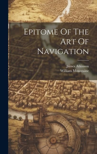 Produktbild: Epitome Of The Art Of Navigation
