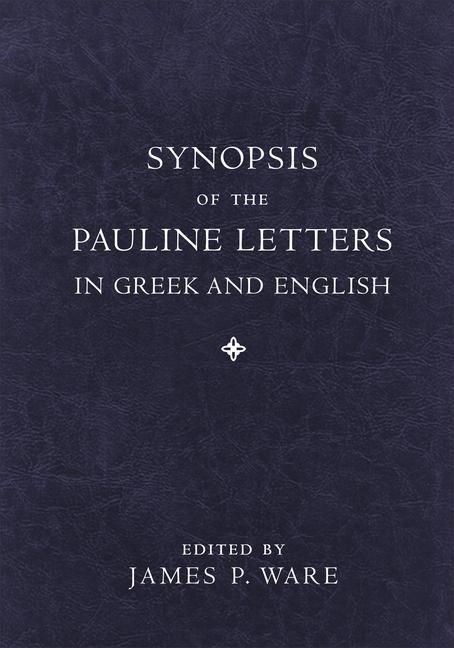 Produktbild: Synopsis of the Pauline Letters in Greek and English