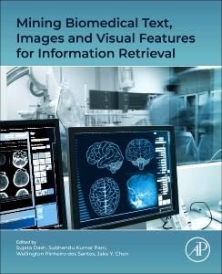 Produktbild: Mining Biomedical Text, Images and Visual Features for Information Retrieval