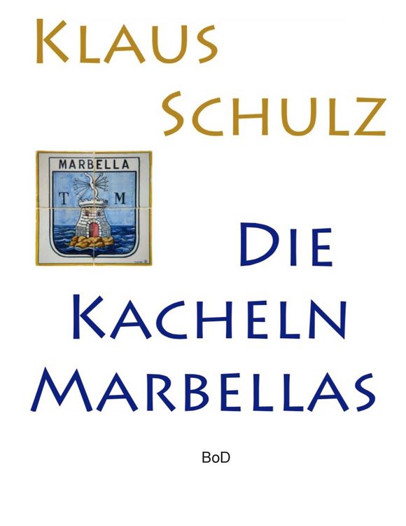 Produktbild: Die Kacheln Marbellas