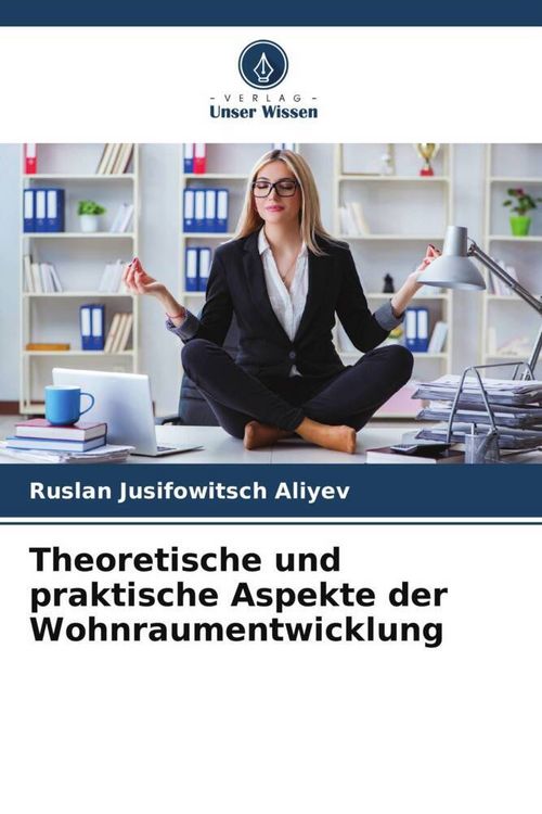Produktbild: Theoretische und praktische Aspekte der Wohnraumentwicklung
