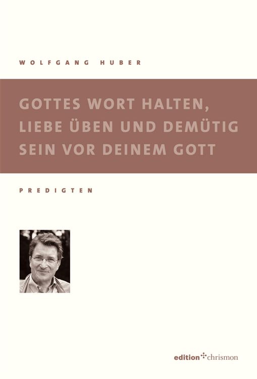 Produktbild: Gottes Wort halten, Liebe &uuml;ben und dem&uuml;tig sein