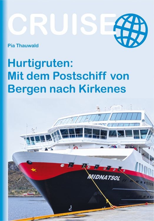 Produktbild: Hurtigruten: Mit dem Postschiff von Bergen nach Kirkenes
