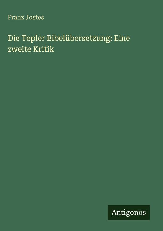 Produktbild: Die Tepler Bibel&uuml;bersetzung: Eine zweite Kritik