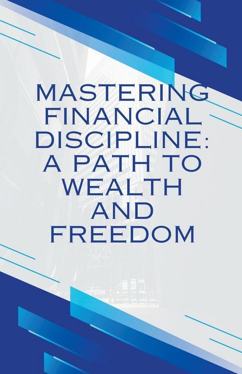 Produktbild: Mastering Financial discipline"
