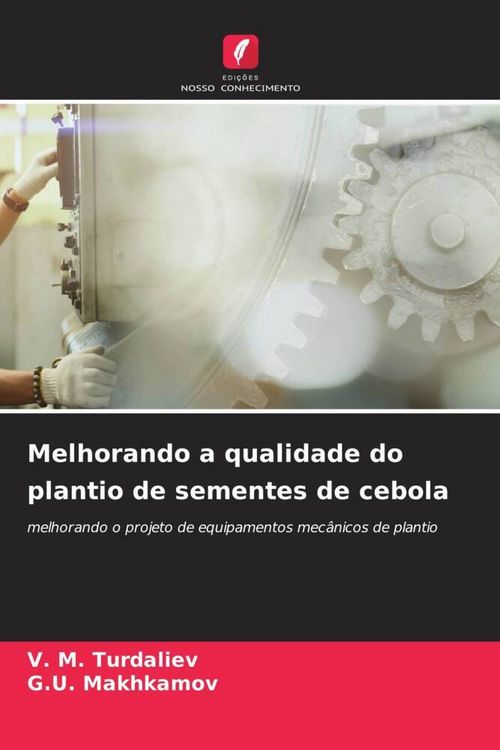 Produktbild: Melhorando a qualidade do plantio de sementes de cebola