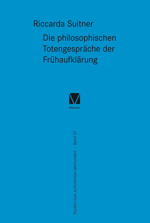 Produktbild: Die philosophischen Totengespr&auml;che der Fr&uuml;haufkl&auml;rung