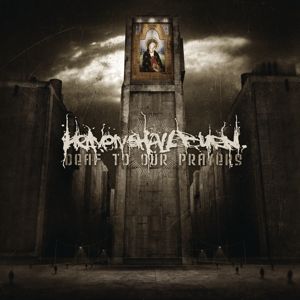 Produktbild: Deaf To Our Prayers (Re-issue 2021)