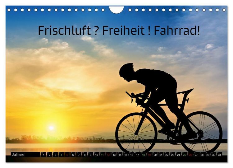Produktbild: Faszination Fahrrad - coole Spr&uuml;che (Wandkalender 2026 DIN A4 quer), CALVENDO Monatskalender