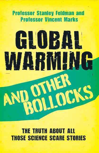 Produktbild: Global Warming and Other Bollocks