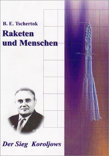 Produktbild: Raketen und Menschen 02. Der Sieg Koroljows
