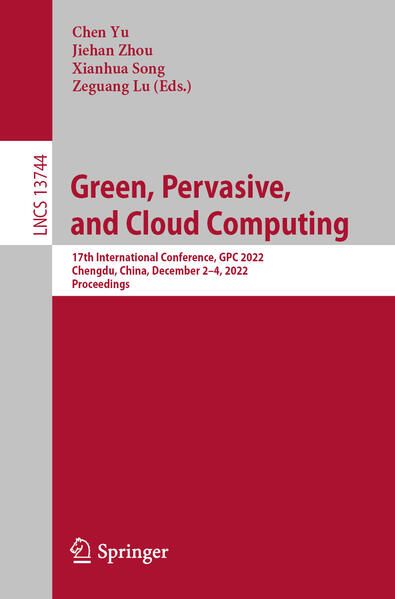 Produktbild: Green, Pervasive, and Cloud Computing