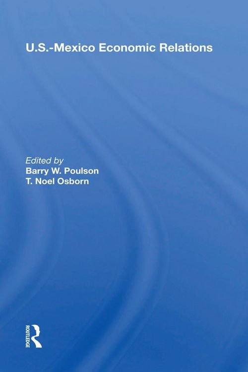 Produktbild: U.S.-Mexico Economic Relations