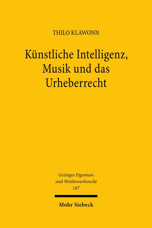 Produktbild: Klawonn, T: K&uuml;nstliche Intelligenz, Musik und das Urheberrec
