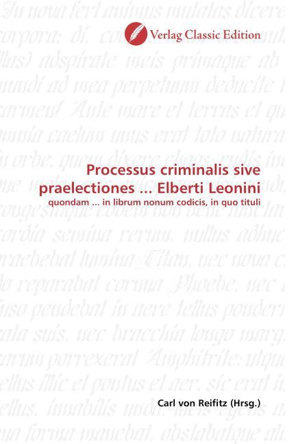 Produktbild: Processus criminalis sive praelectiones ... Elberti Leonini
