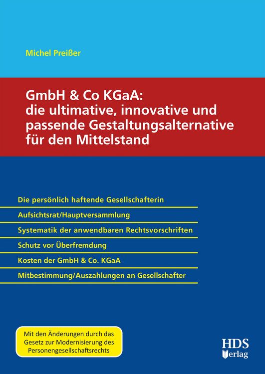 Produktbild: GmbH & Co KGaA: die ultimative, innovative und passende Gestaltungsalternative f&uuml;r den Mittelstand