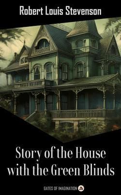 Produktbild: Story of the House with the Green Blinds