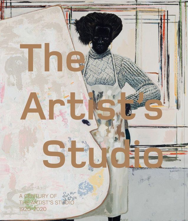 Produktbild: A Century of the Artist's Studio 1920-2020