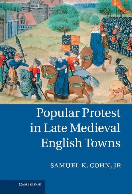 Produktbild: Popular Protest in Late Medieval English Towns