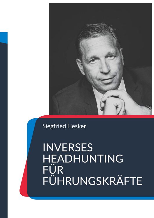 Produktbild: Inverses Headhunting f&uuml;r F&uuml;hrungskr&auml;fte
