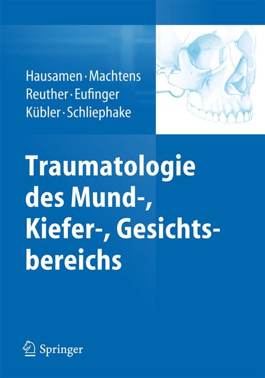 Produktbild: Traumatologie des Mund-, Kiefer-, Gesichtsbereichs