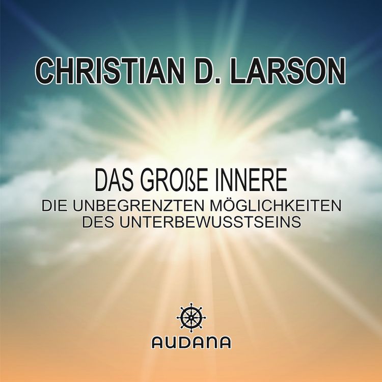 Produktbild: Christian Larson - Das gro&szlig;e Innere