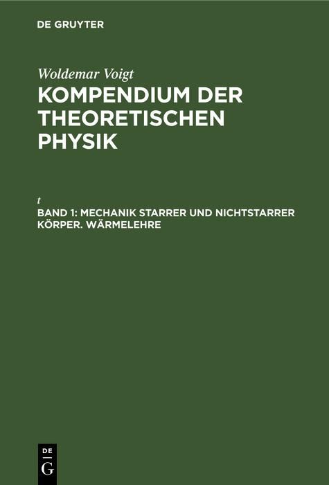 Produktbild: Mechanik starrer und nichtstarrer K&ouml;rper. W&auml;rmelehre