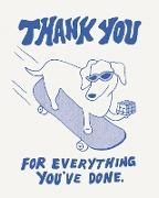 Produktbild: Humor Us Greeting Cards: Thank You - Thank you for everything you (Pack of 6)